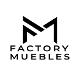 TIENDAS FACTORY MUEBLES SL (Vendedor Nacional)